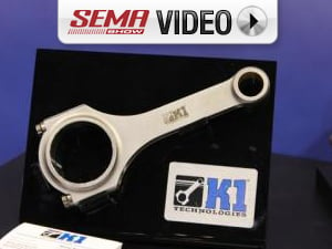 SEMA 2011:K1 Technologies Offers Connecting Rods For Stroked Engines