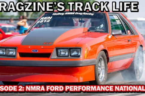 Dragzine's Track Life: The NMRA Ford Performance Nationals